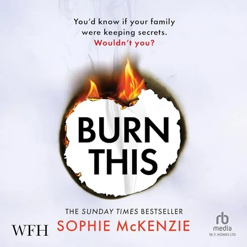 Burn This By Sophie McKenzie